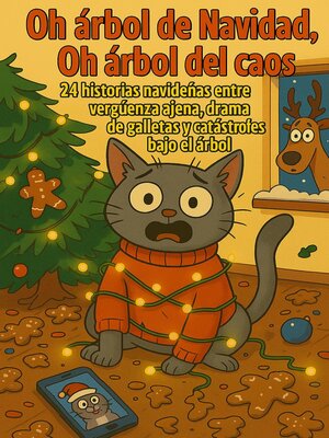 cover image of Oh árbol de Navidad, Oh árbol del caos